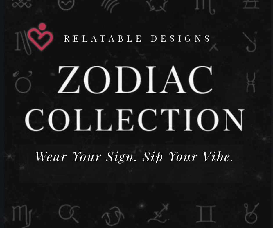 Zodiac Collection | Zodiac Mugs, T-Shirts & Astrology Gifts – Relatable ...