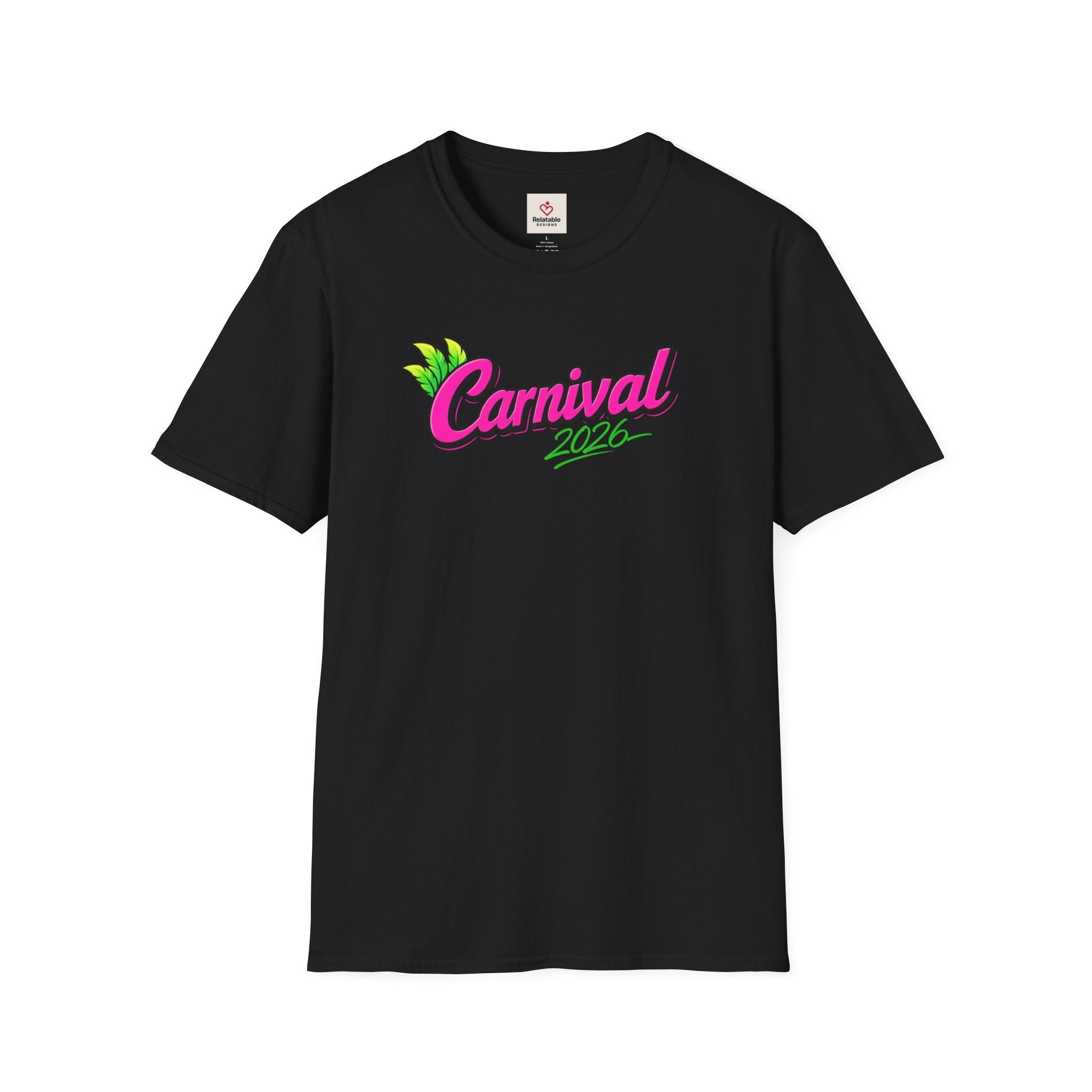 Black T-Shirt with neon green tropical leaf accents and neon pink text Carnival 2026  by Relatable Designs.