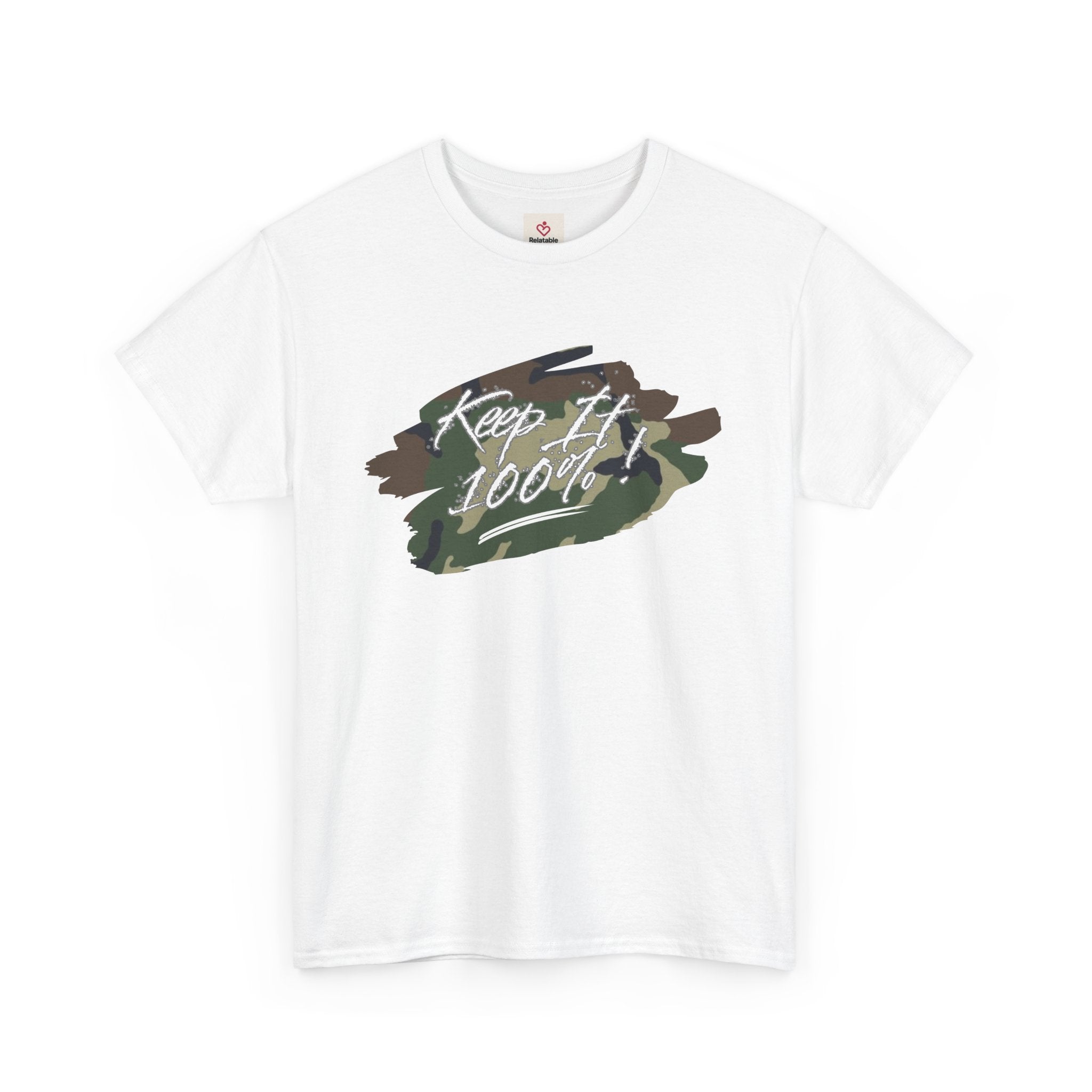 White t-shirt with a camouflage graphic and text on a white background by Relatable Designs.
