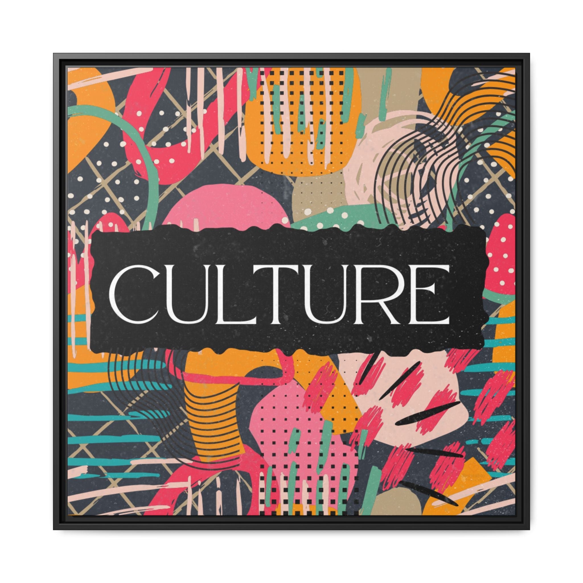 Culture Framed Canvas Wall Art — Colorful Abstract Typography Print by Relatable Designs