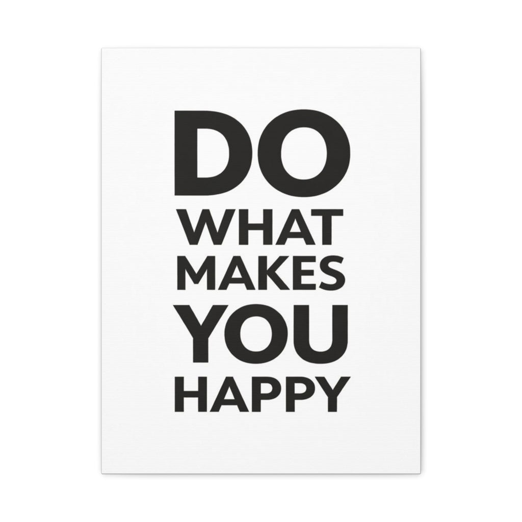 Do What Makes You Happy – Minimalist Motivational Wall Art (18x24) by Relatable Designs