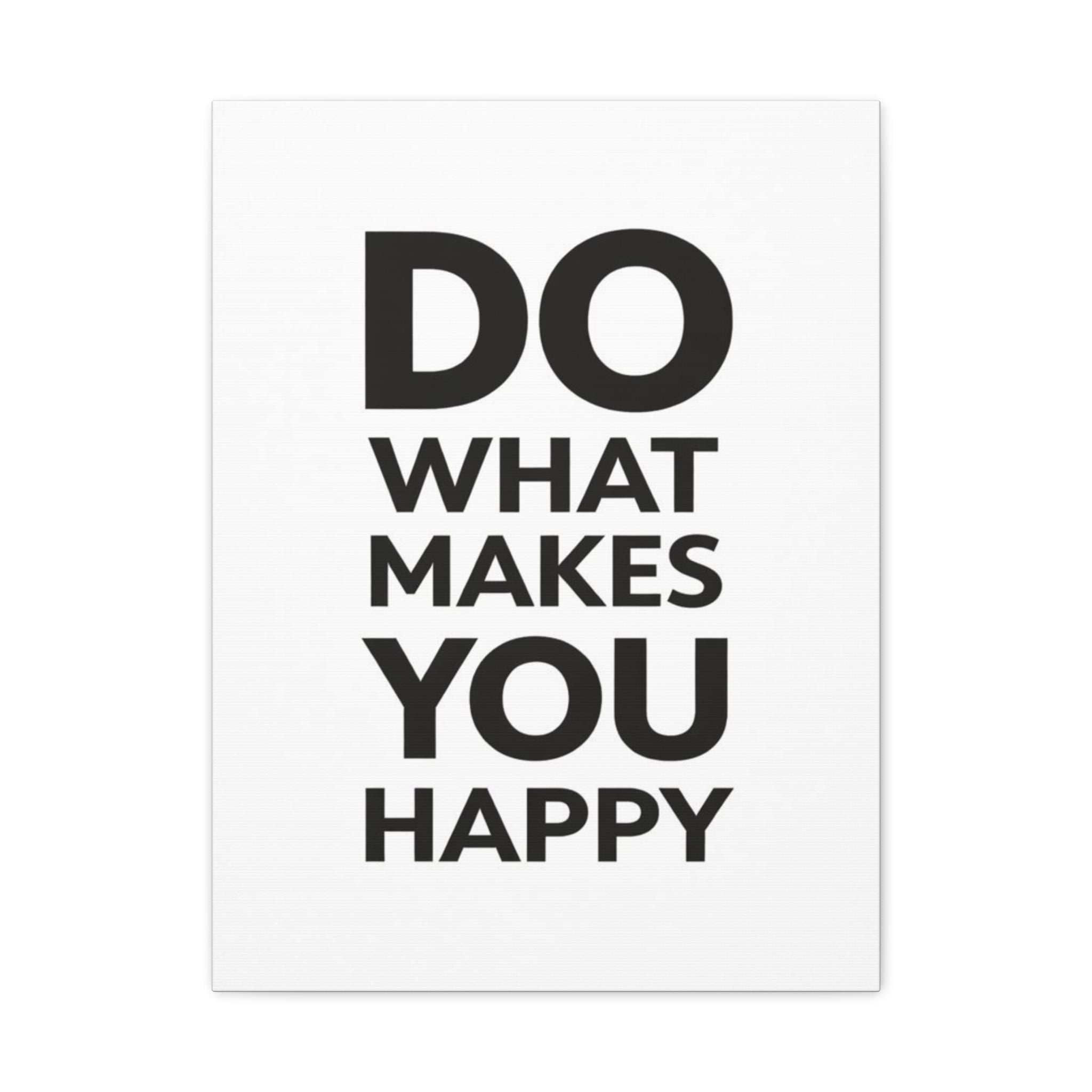 Do What Makes You Happy – Minimalist Motivational Wall Art (18x24) by Relatable Designs