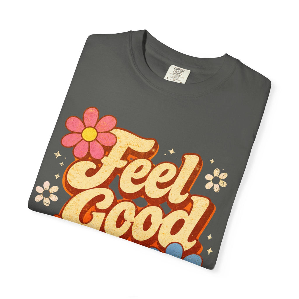 Folded t-shirt with 'Feel Good' graphic design on a white background