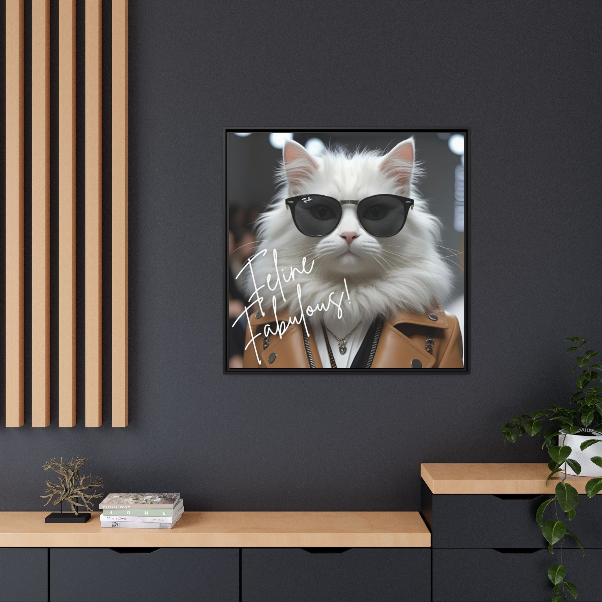 Feline Fabulous Funny Framed Canvas Wall Decor by Relatable Designs by Relatable Designs