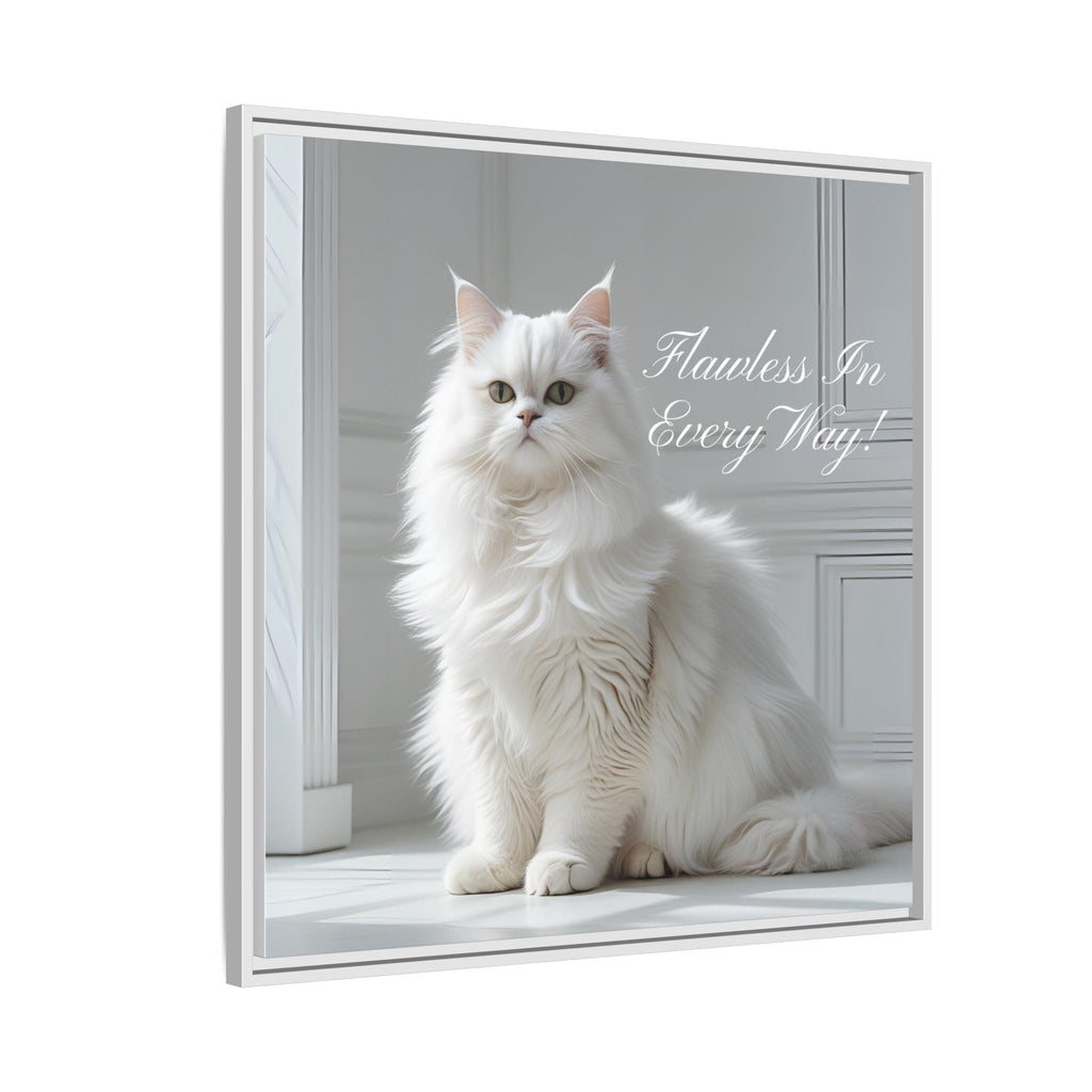 White cat sitting on a white surface with text 'Flawless In Every Way' in a decorative frame - Side View. 