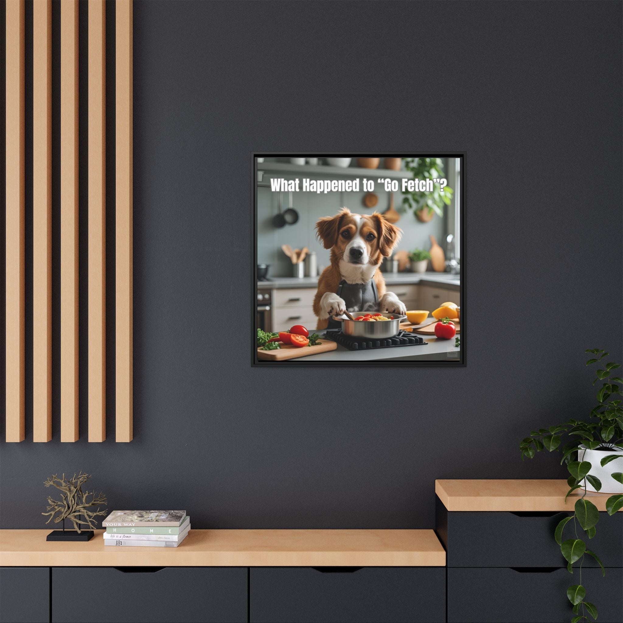 Framed canvas of a dog in a kitchen with text on a dark wall.