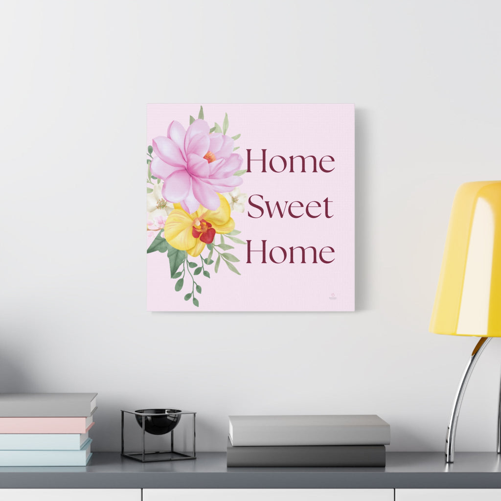 Home Sweet Home Floral Canvas Wall Art — Pink Botanical Stretched Print by Relatable Designs
