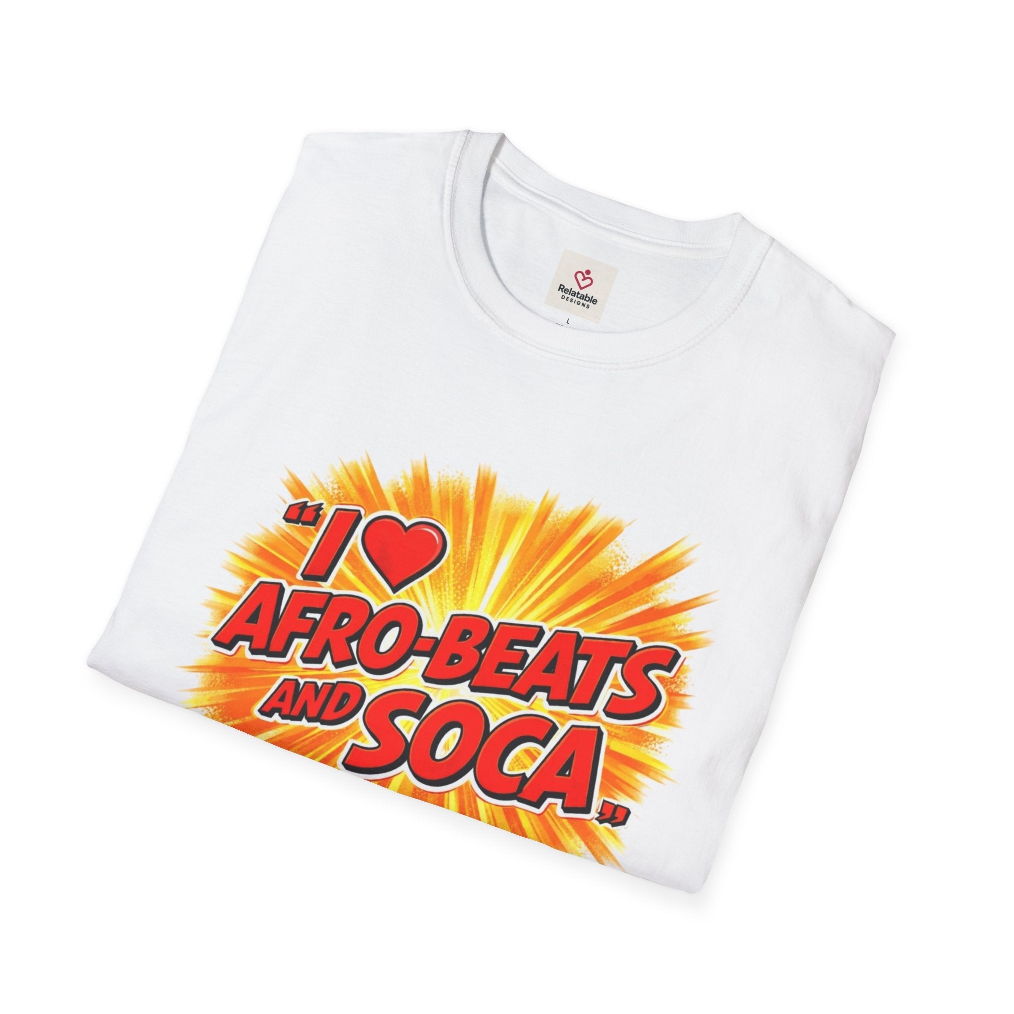 I Love Afro - Beats and Soca | Unisex Festival Inspired White Tee by Relatable Designs