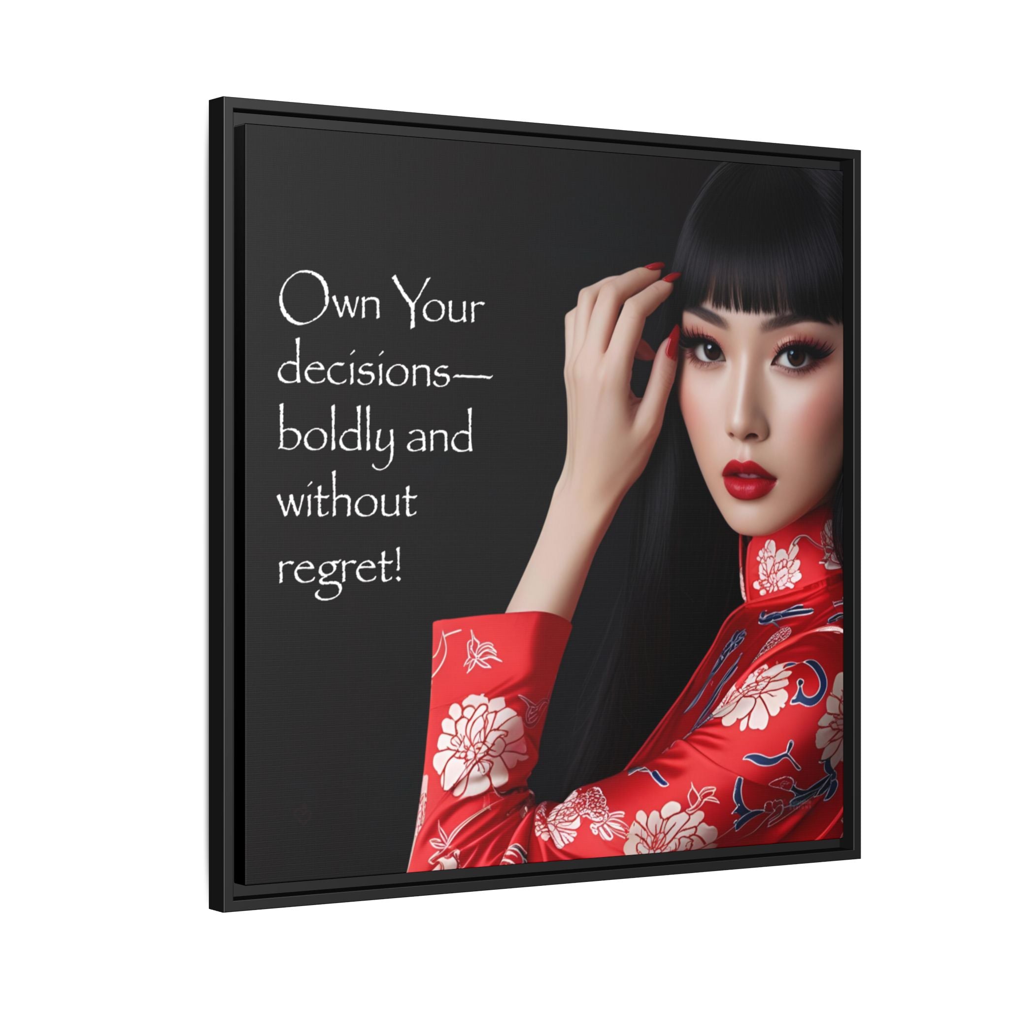 Framed artwork of a Asian woman in a red mandarin gown and motivational quote on a black background.