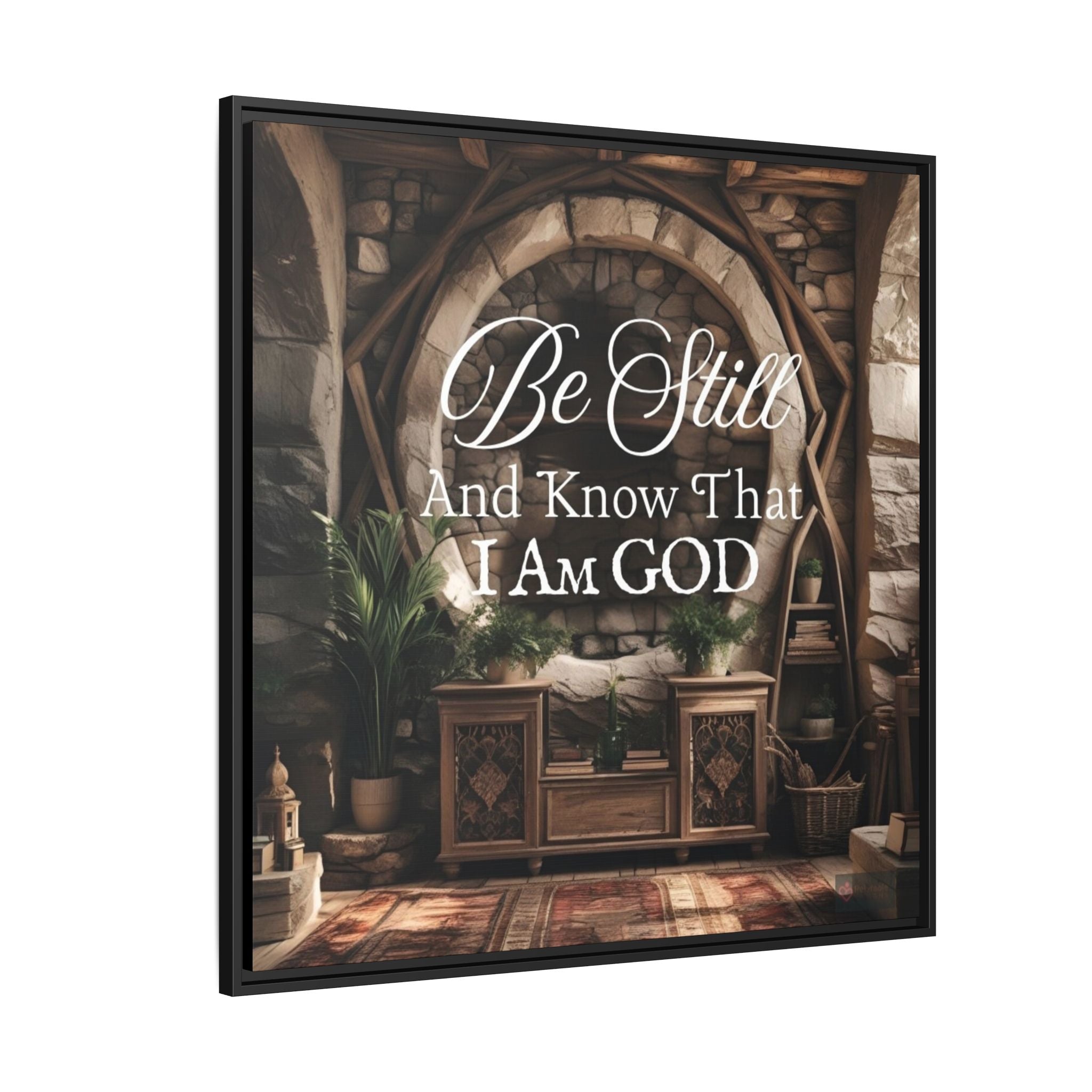Framed artwork with a rustic interior design and motivational quote 'Be Still And Know That I AM GOD'.