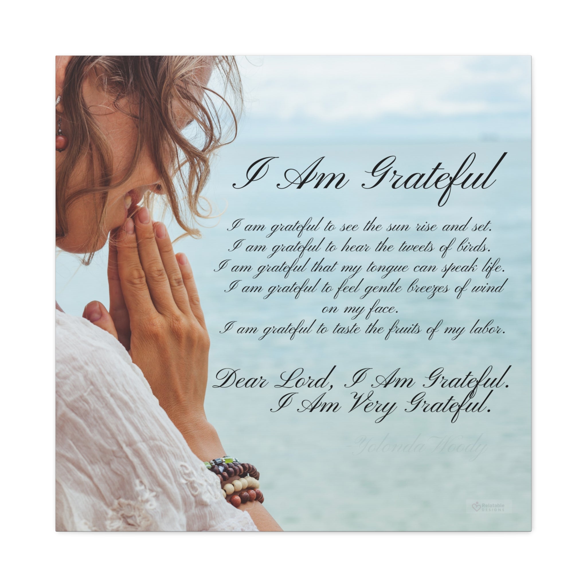 Woman with hands clasped in prayer against a blue sky with text 'I Am Grateful' by Relatable Designs.