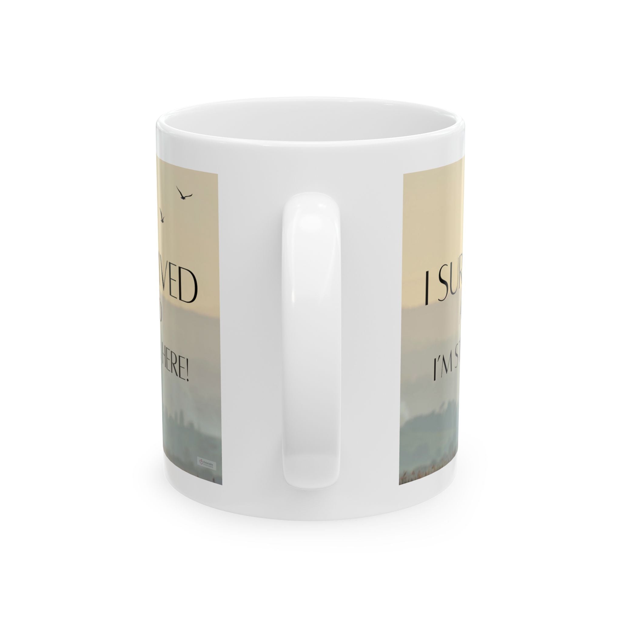 Resilience mug with quote I Survived and I'm Still Here in modern beige gray tones on white background. Side View.