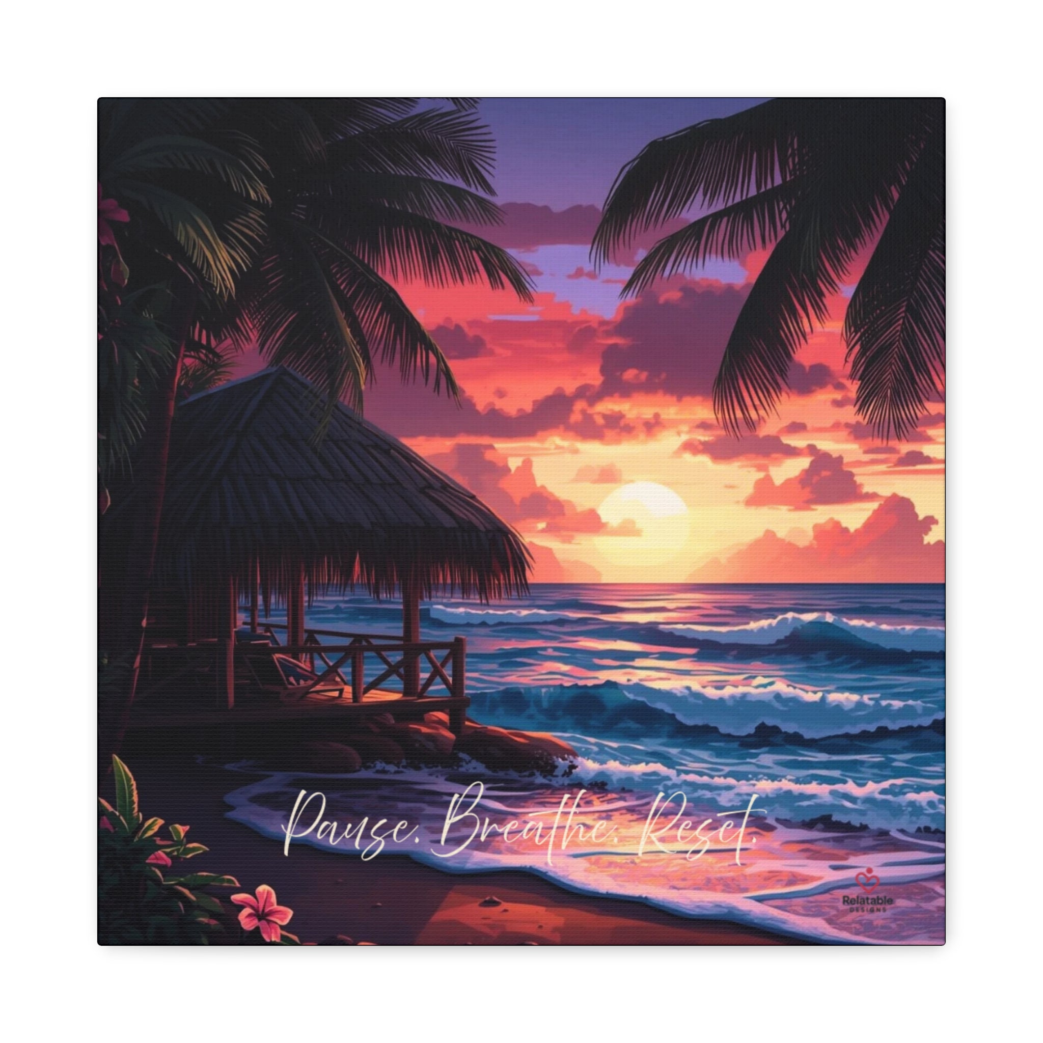 Pause. Breathe. Reset. – Functional Beach Wall Art by Relatable Designs