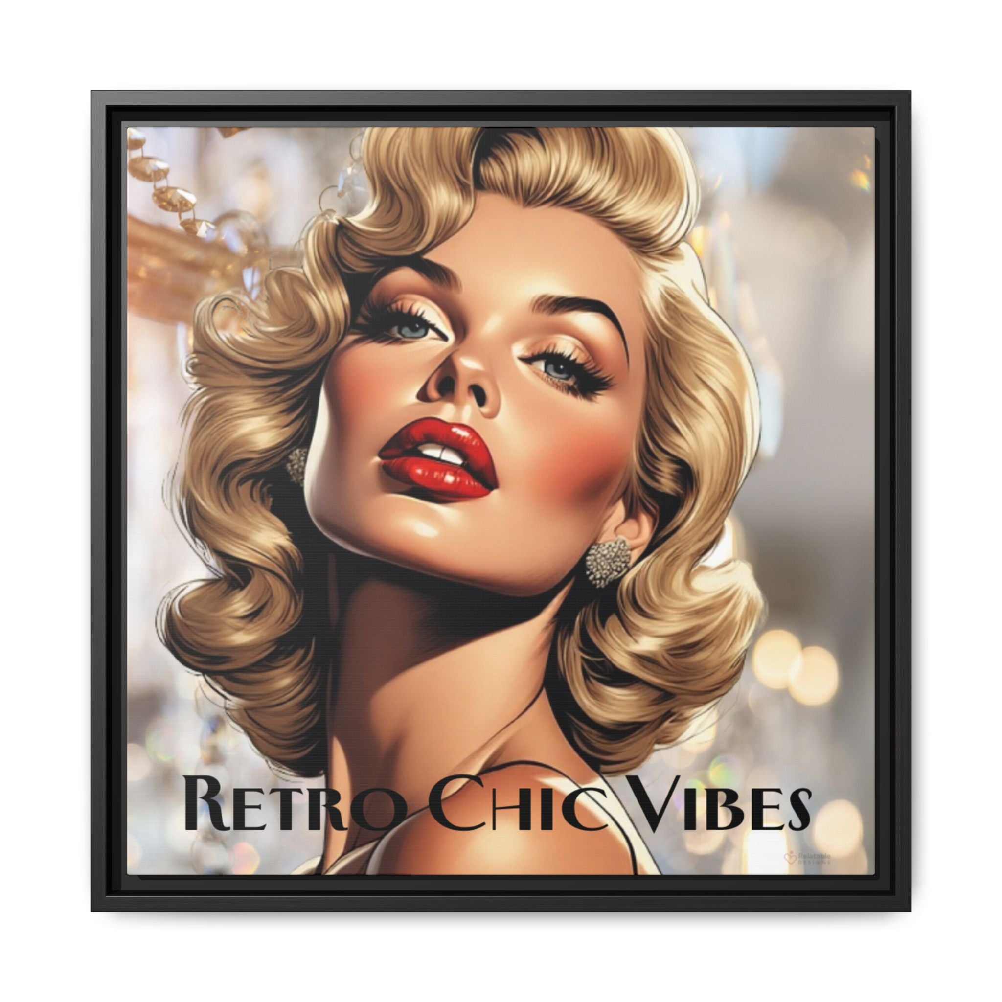 Framed artwork of a woman with blonde hair and red lipstick, labeled 'Retro Chic Vibes' by Relatable Designs.