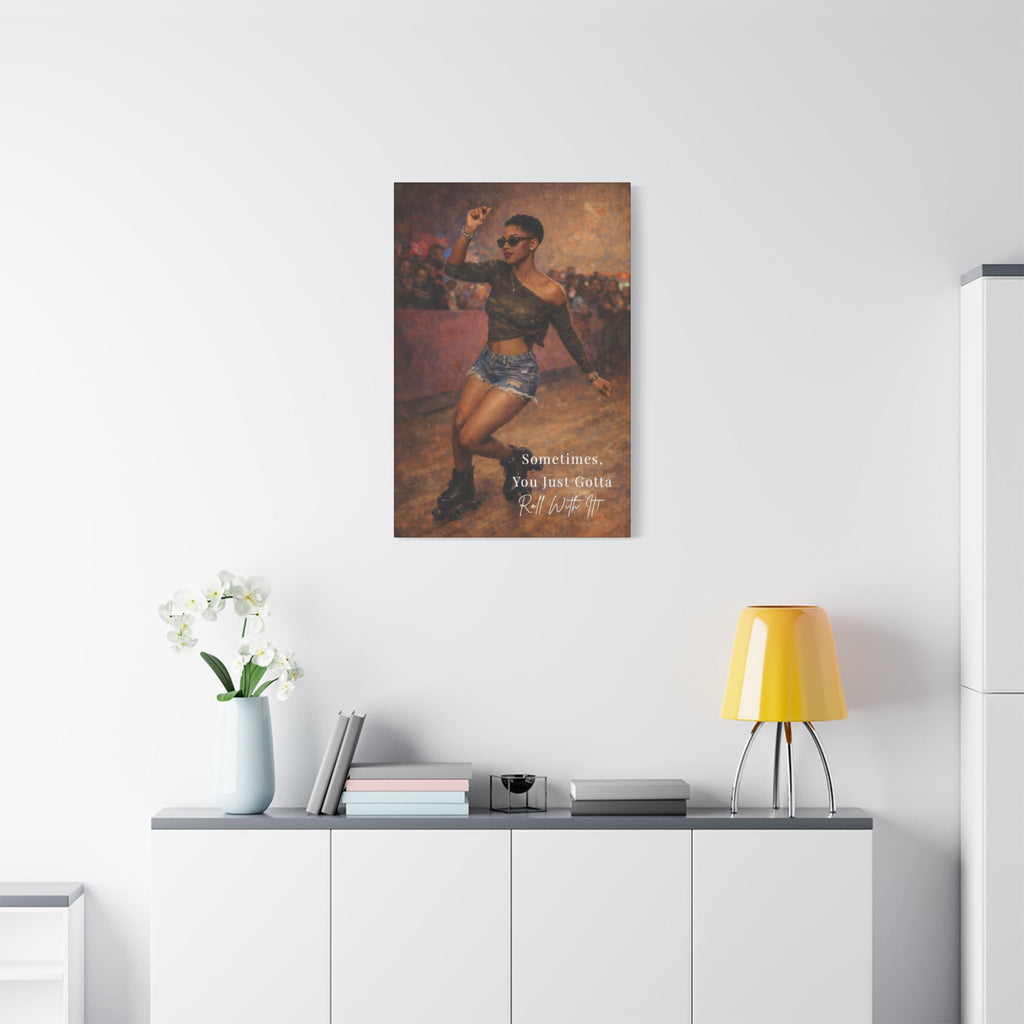 Roll With It Roller Skater Canvas Wall Art — "Sometimes, You Just Gotta Roll With It" by Relatable Designs