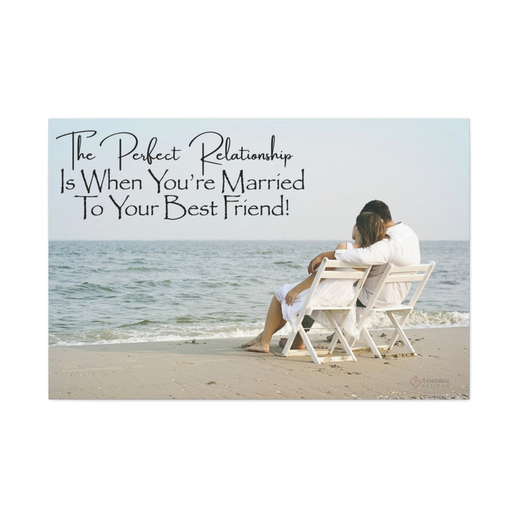 Two people sitting on a beach with a quote about the perfect relationship by Relatable Designs. 