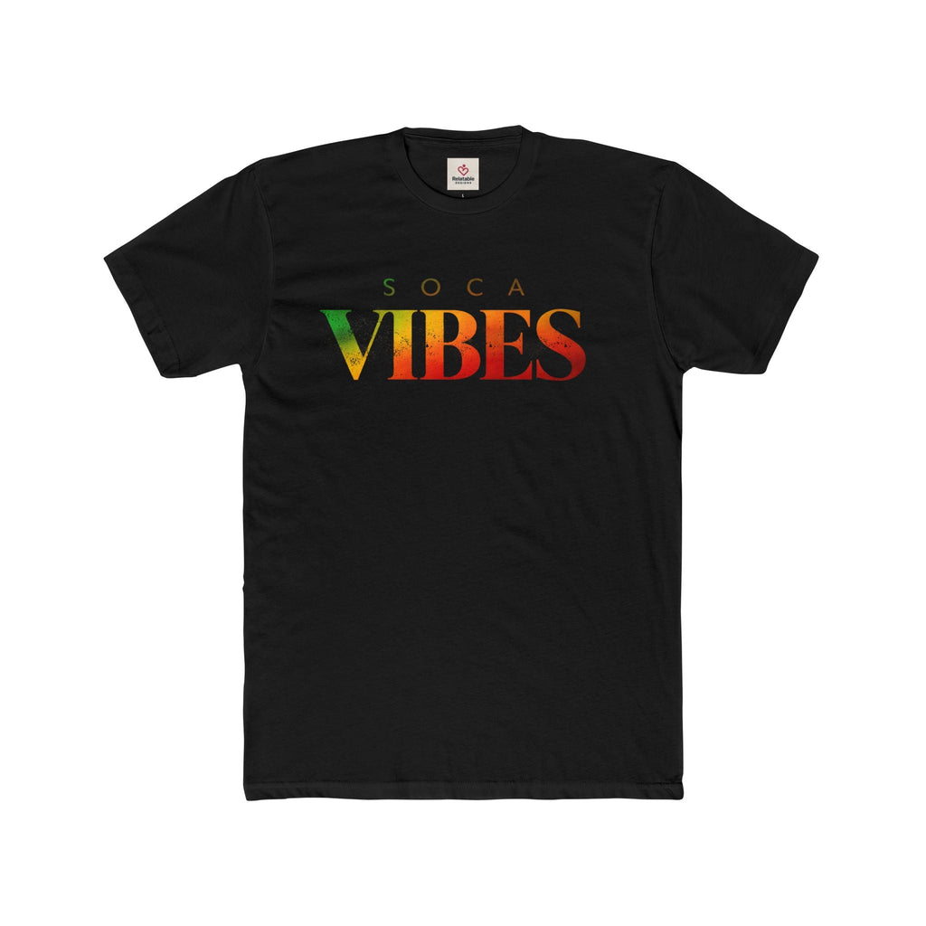 Black t-shirt with 'Soca Vibes' text in vivid Rasta colors on a white background by Relatable Designs.