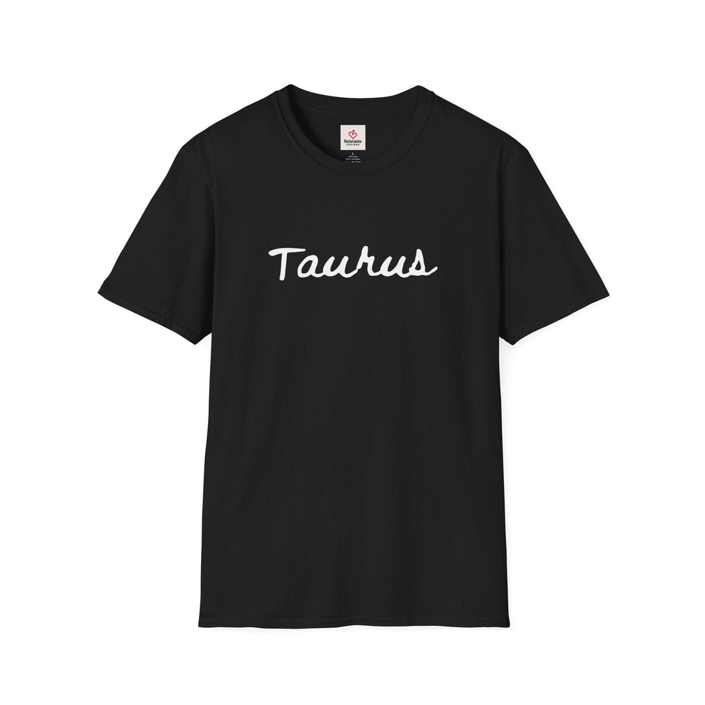 Black t-shirt with 'Taurus' text on a white background by Relatable Designs