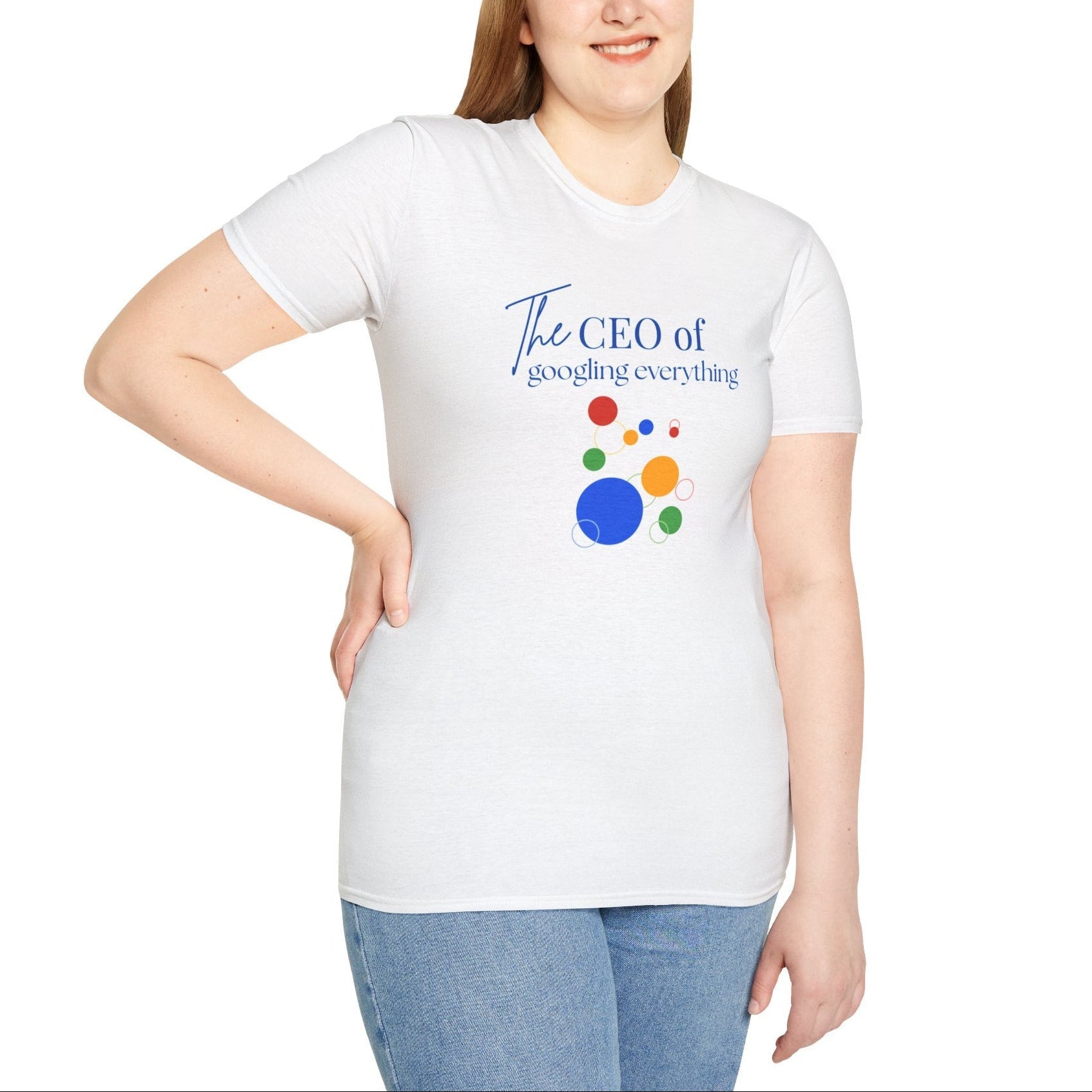 The CEO of googling everything T-Shirt — Funny Tech Humor T-shirt by Relatable Designs