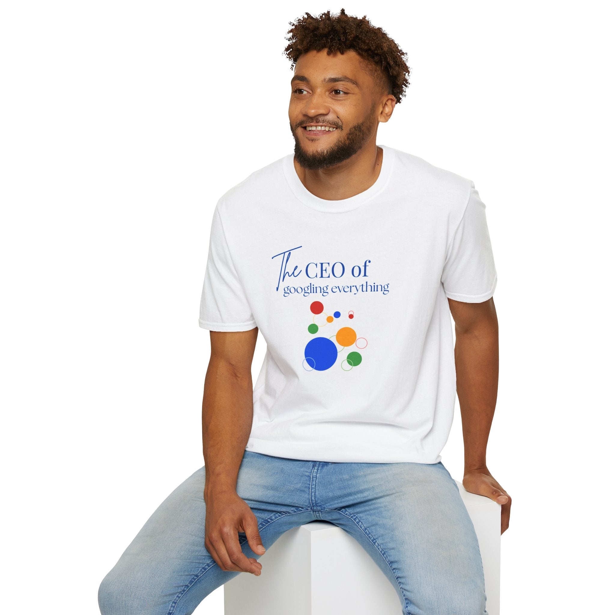 The CEO of googling everything T-Shirt — Funny Tech Humor T-shirt by Relatable Designs