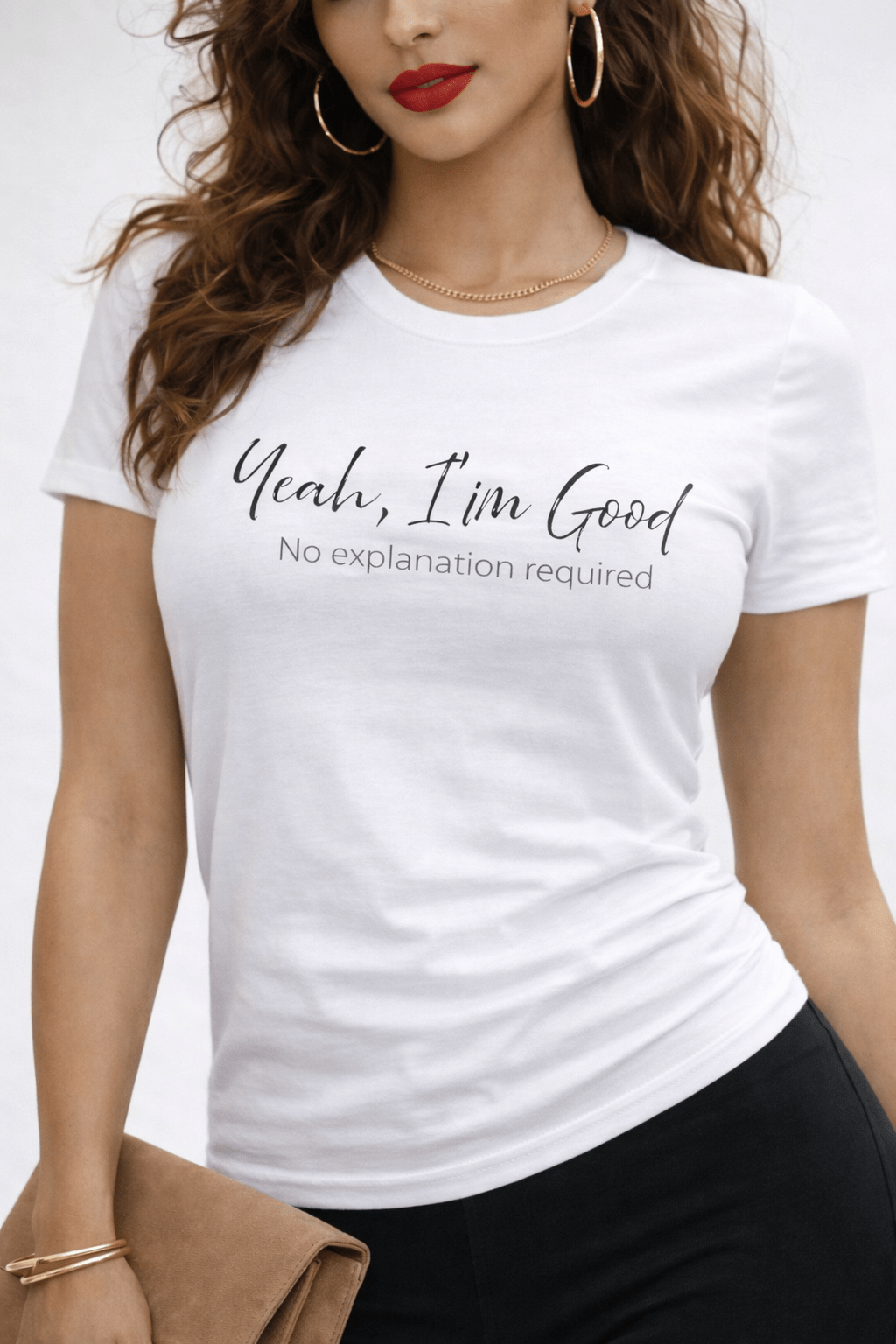 Yeah, I'm Good — Minimal Statement Tee by Relatable Designs